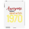 awesome since november 1970 iPad 3 and 4 Case