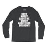 don't worry about me worry about your eyebrows Long Sleeve Shirts