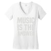 music is the answer Women's V-Neck T-Shirt