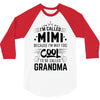 I Am Called Mimi... 3/4 Sleeve Shirt