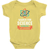 March for science, Earth Day Infant Clothing