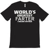 worlds greatest farter T-Shirt