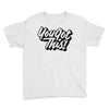 you got this Youth Tee