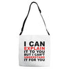 i can explain it to you but i can't understand it for you Adjustable Strap Totes