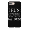 i may be slow but i run iPhone 8 Plus