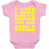 i like girls who like girls Baby Onesie