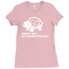 always late worth wait funny turtle tee Ladies Fitted T-Shirt
