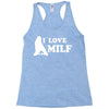 I Love Milf Racerback Tank