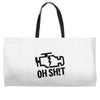 oh sh!t Weekender Totes