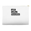 wifi, coffee, frenchies Accessory Pouches