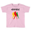 heathers Toddler T-shirt