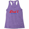 Don't Bother Me Racerback Tank