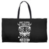 Life After Death Mess With My Mom Weekender Totes