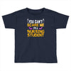 nursing student Toddler T-shirt