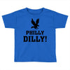 Philly Dilly Toddler T-shirt