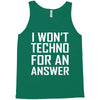 techno for an answer Tank Top