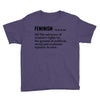 Feminism Noun Youth Tee