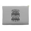 Real Kings Are Born On November 5 Accessory Pouches