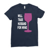 husband for wine Ladies Fitted T-Shirt