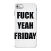 f yeah its friday iPhone 7 Case