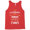 legendary riders are born in 1980 Tank Top