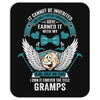 I Own It Forever The Title Gramps Mousepad