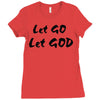 let go let god Ladies Fitted T-Shirt
