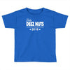 vote deez nuts for president 2016 funny Toddler T-shirt