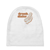 drunk dialer Baby Beanies