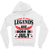 Legends Are Born In July Zipper Hoodie