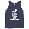 I Cant Keep Calm I Am Getting Pregnant Tank Top