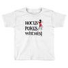 hokus pokus witches Toddler T-shirt