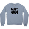 not ok baseball Crewneck Sweatshirt