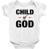 Child of God Baby Bodysuit