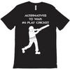 alternatives to war play cricket batting anti war stencil tour T-Shirt