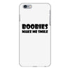 boobies make me smile (2) iPhone 6/6s Plus Case
