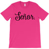 senor T-Shirt