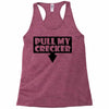 pull my cracker Racerback Tank