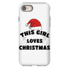 this girl loves christmas iPhone 8