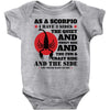 as a scorpio i have 3 sides Baby Bodysuit