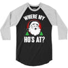 where my ho's at   christmas santa 3/4 Sleeve Shirt