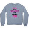 The Best Grammy Was Born In June Crewneck Sweatshirt