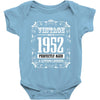 vintage made in 1952 perfectly aged a living legend Baby Bodysuit