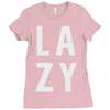 lazy Ladies Fitted T-Shirt