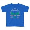 life is short take the trip buy the shoe Toddler T-shirt