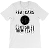 real cars don't shift themselves T-Shirt