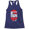 once you put my meat in your mouth Racerback Tank