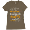 I'm a february woman I was born with my heart Ladies Fitted T-Shirt