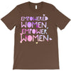 empowered women 4 T-Shirt