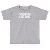 i'm kind of a big deal free shipping worldwide Toddler T-shirt